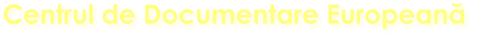 Centrul de Documentare Europeană