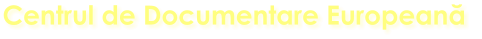 Centrul de Documentare Europeană